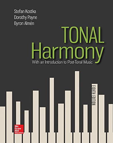 Tonal Harmony: With an Introduction to Post-tonal Music von McGraw-Hill Education